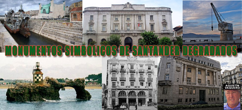 MONUMENTOS SIMBOLICOS DE SANTANDER DEGRADADOS