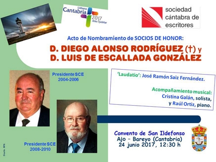 Diego Alonso y Luis de Escallada, Socios de Honor de la Sociedad Cántabra De Escritores.