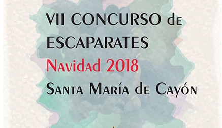 Abiertas las votaciones del VII Concurso de escaparates &ldquo;Navidad 2018&rdquo; Santa María de Cayón