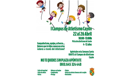 Del 22 al 26 de abril se organiza el I Campus de Atletismo de Cayón