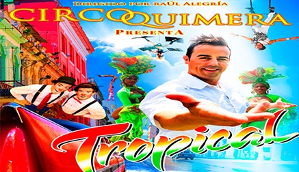 El Circo Quimera llega a Santander con su nuevo espectáculo “Tropical”