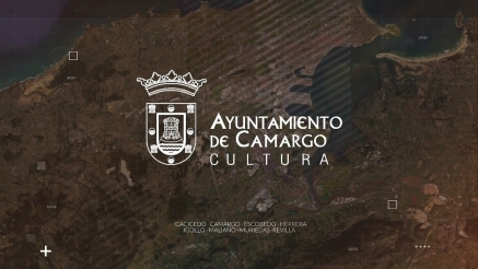 Camargo estrena hoy en La Vidriera un video promocional sobre su patrimonio cultural