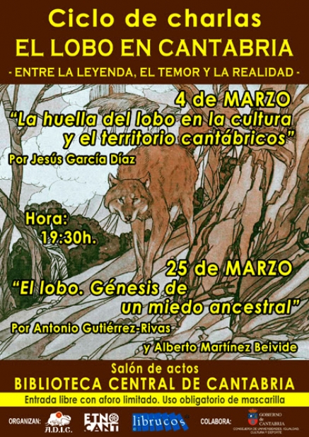 Comienza hoy el ciclo sobre &quot;El lobo en Cantabria: entre la leyenda, el temor y la realidad&quot;